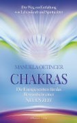 Chakras - Die Energiezentren für das Bewusstsein einer NEUEN ZEIT