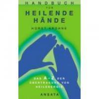 Handbuch für heilende Hände